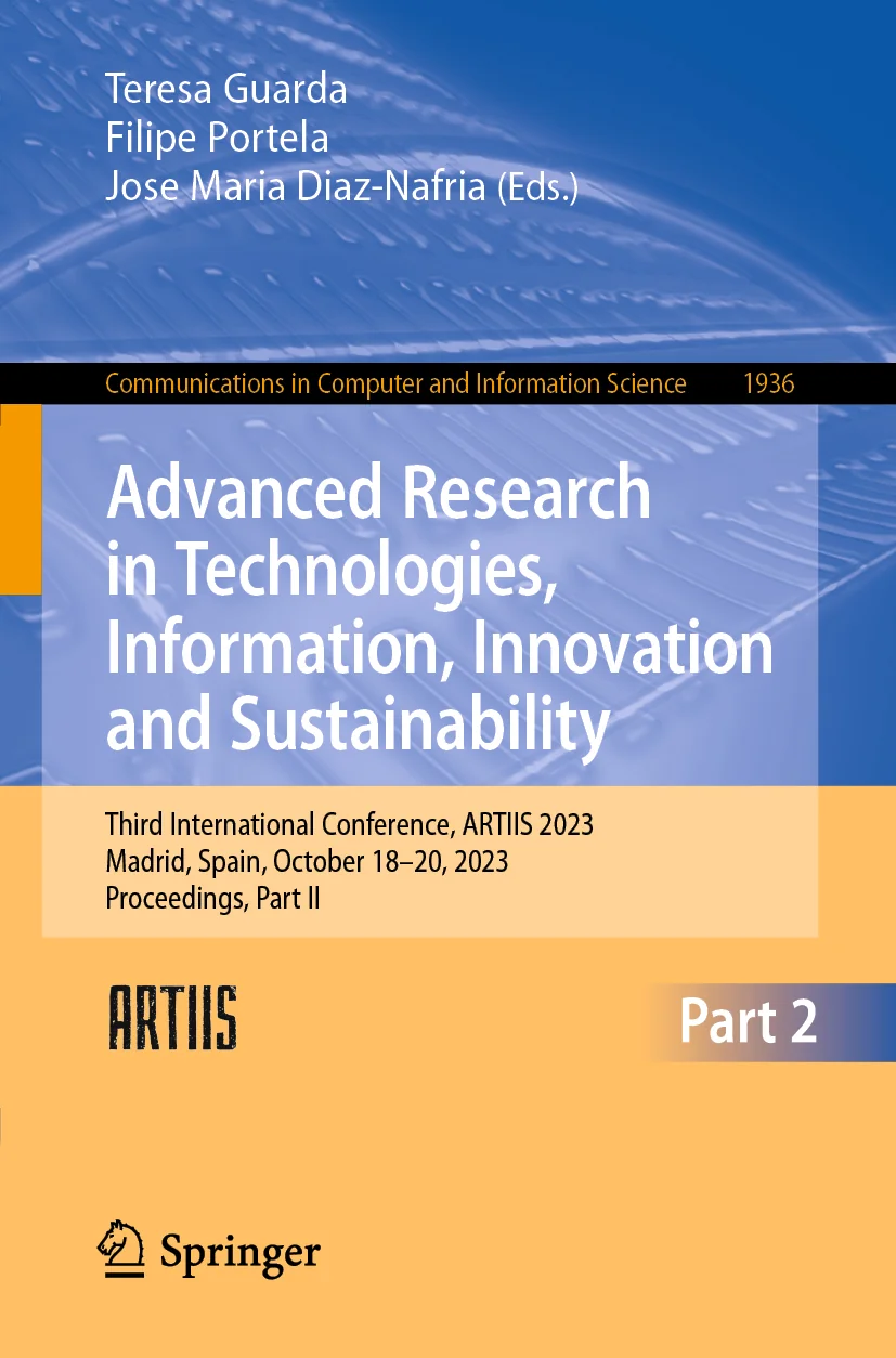 Cover of Third International Conference, ARTIIS 2023, Madrid, Spain, October 18–20, 2023, Proceedings, Part II