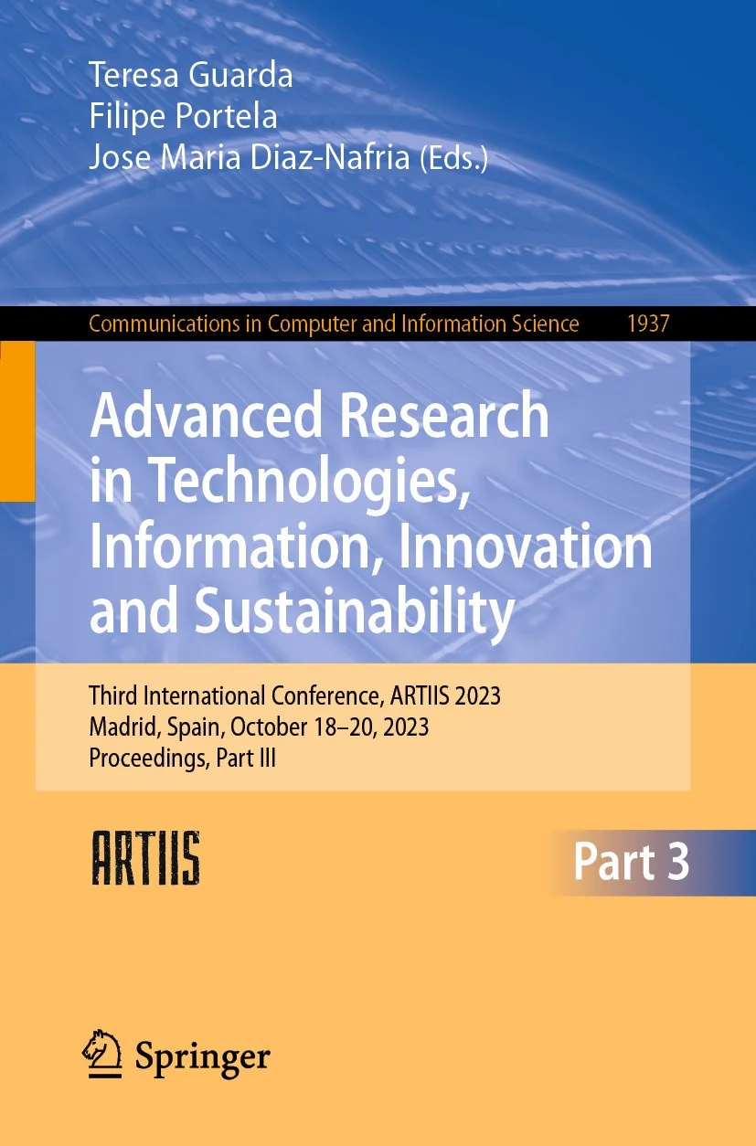 Cover of Third International Conference, ARTIIS 2023, Madrid, Spain, October 18–20, 2023, Proceedings, Part III