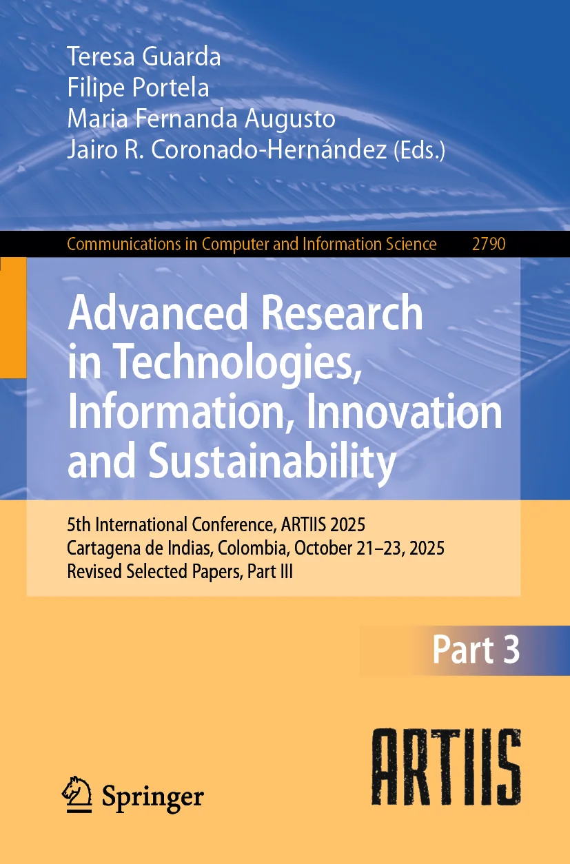 Cover of 5th International Conference, ARTIIS 2025, Cartagena de Indias, Colombia, October 21–23, 2025, Revised Selected Papers, Part III