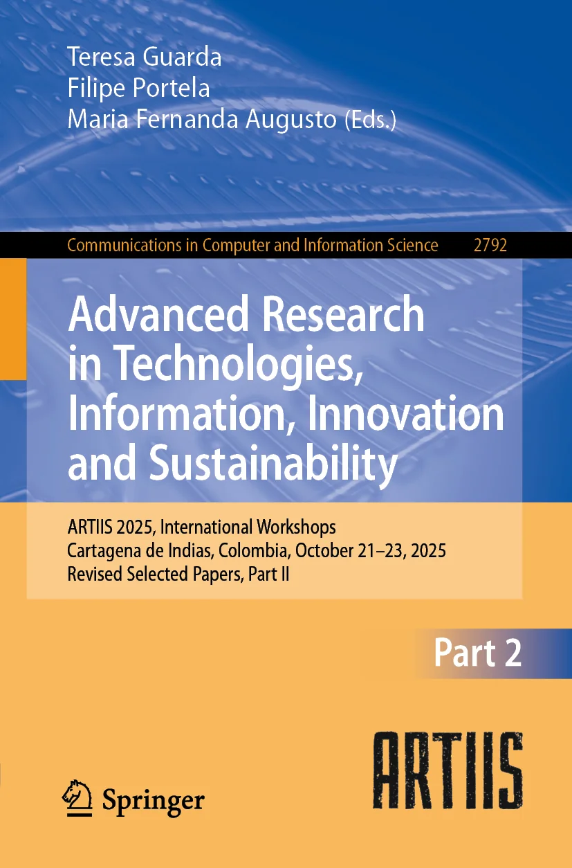 Cover of ARTIIS 2025, International Workshops, Cartagena de Indias, Colombia, October 21–23, 2025, Revised Selected Papers, Part II